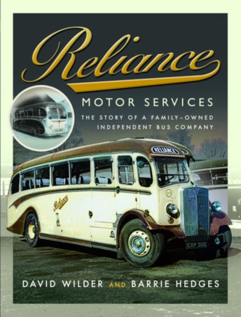 Reliance Motor Services - The Story of a Family-Owned Independent Bus Company