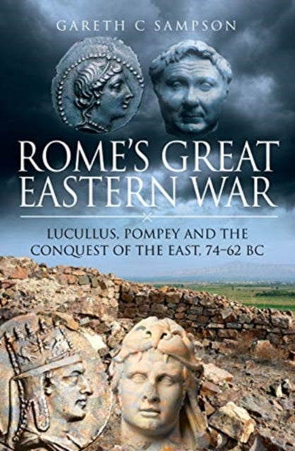 Rome's Great Eastern War