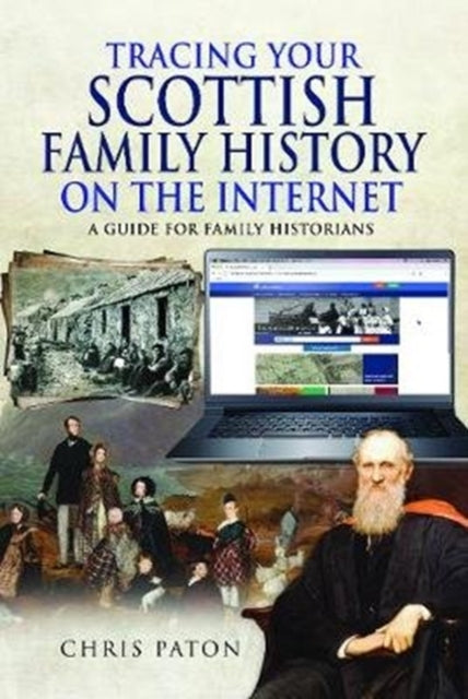 Tracing Your Scottish Family History on the Internet