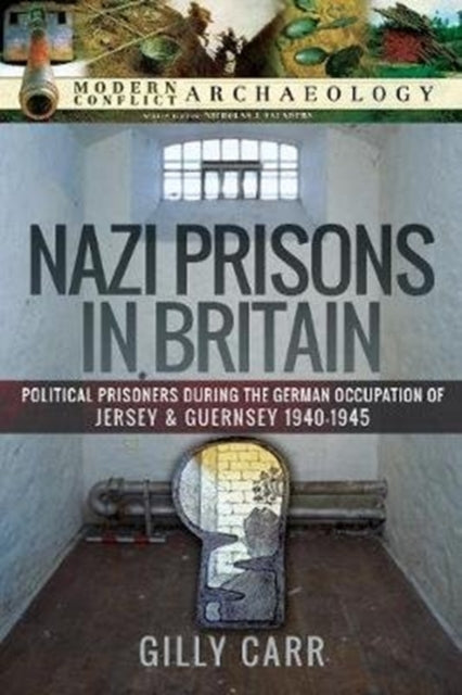 Nazi Prisons in the British Isles