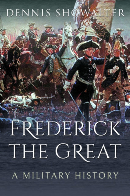 FREDERICK THE GREAT