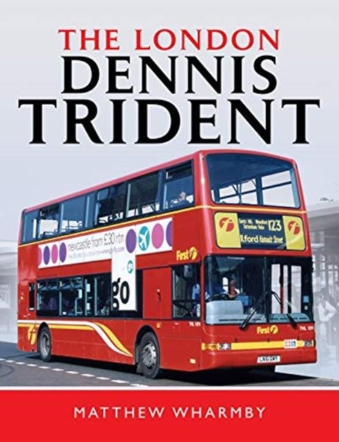 London Dennis Trident