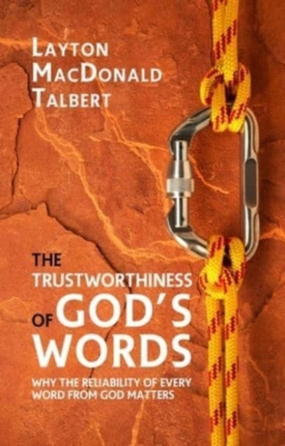 Trustworthiness of God’s Words