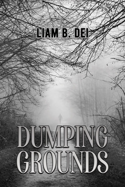 Dumping Grounds