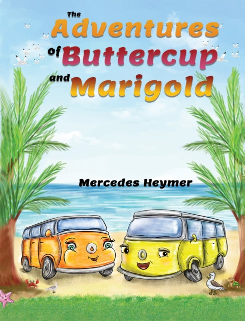 Adventures of Buttercup and Marigold