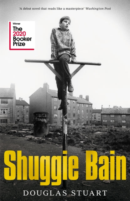 Shuggie Bain - Winner of the Booker Prize 2020