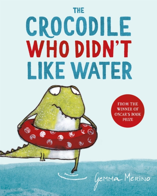 Crocodile Who Didn't Like Water