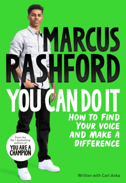 You Can Do It - How to Find Your Voice and Make a Difference