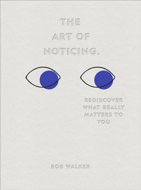 ART OF NOTICING