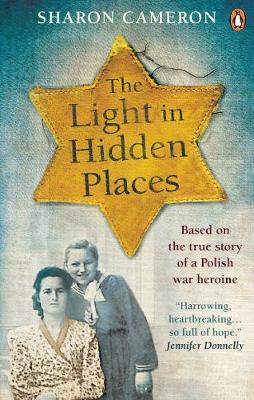 The Light in Hidden Places - Based on the true story of war heroine Stefania Podgorska