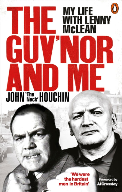 The Guv'nor and Me - My Life with Lenny McLean