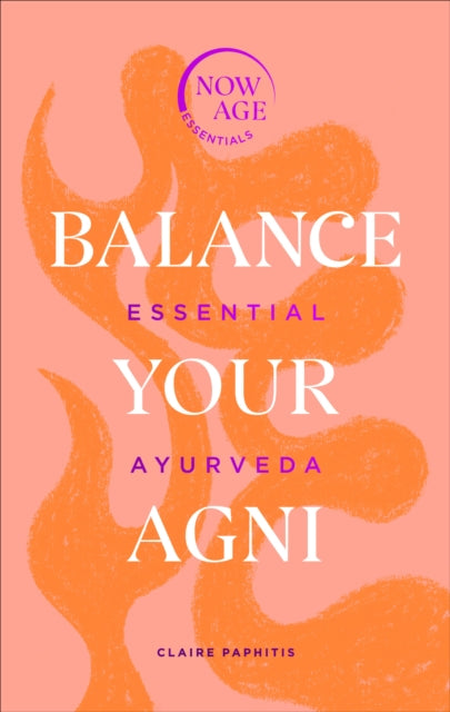 Balance Your Agni