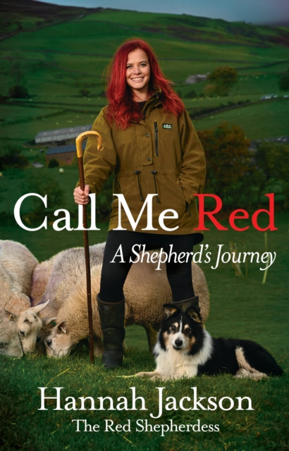 Call Me Red - A shepherd's journey