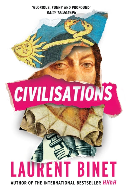 Civilisations - From the bestselling author of HHhH