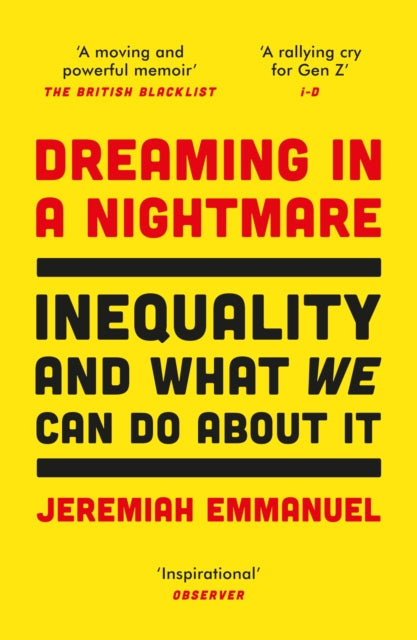 Dreaming in a Nightmare - Inequality and What We Can Do About It