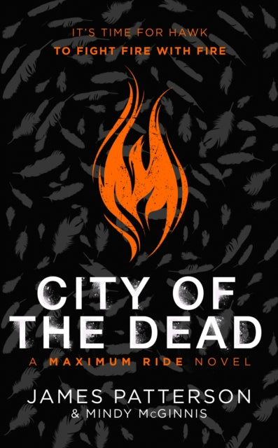 City of the Dead: A Maximum Ride Novel - (Hawk 2)