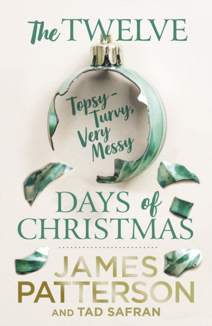 Twelve Topsy-Turvy, Very Messy Days of Christmas