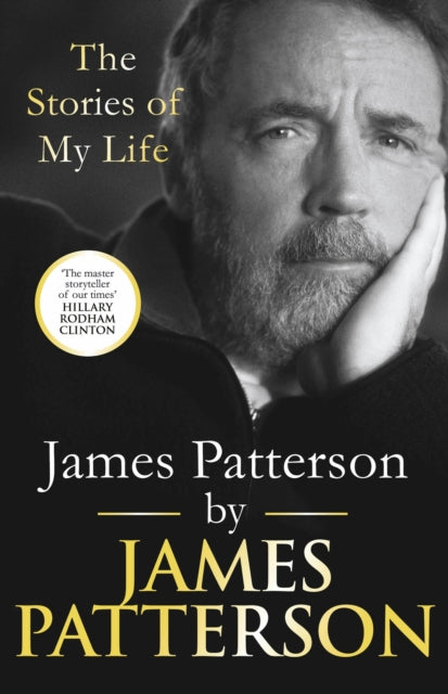 James Patterson: The Stories of My Life