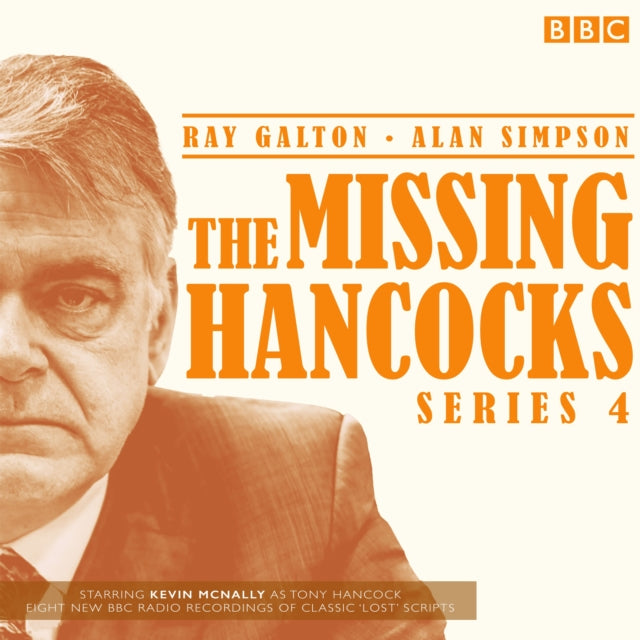 The Missing Hancocks: Series 4 - Eight new recordings of classic 'lost' scripts