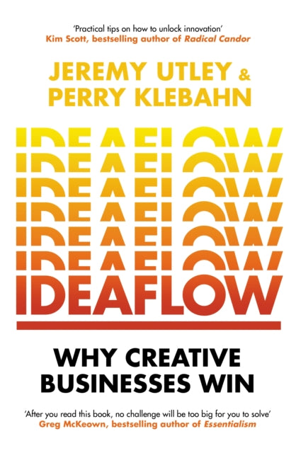 Ideaflow - Why Creative Businesses Win