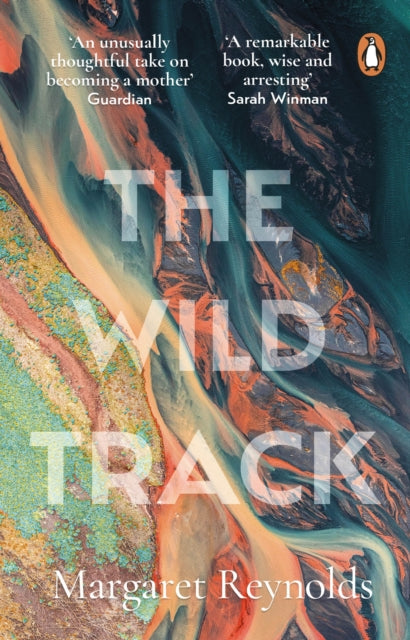 The Wild Track - adopting, mothering, belonging