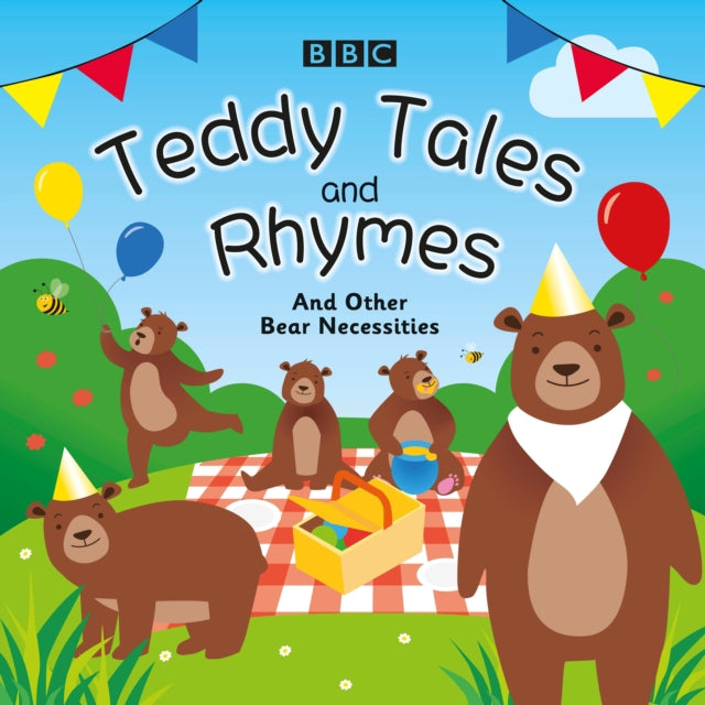 Teddy Tales and Rhymes - And Other Bear Necessities