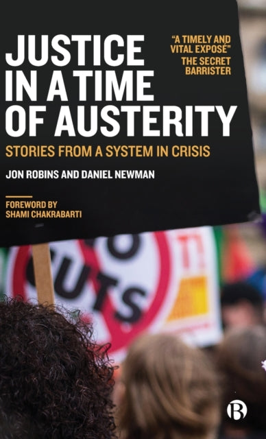 Justice in a Time of Austerity - Stories From a System in Crisis