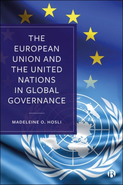 European Union and the United Nations in Global Governance