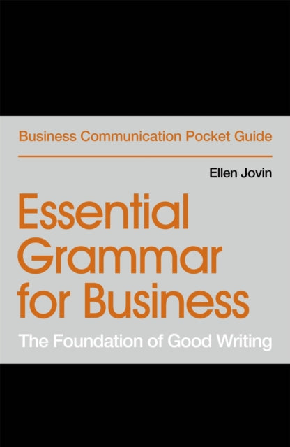 Essential Grammar for Business - The Foundation of Good Writing