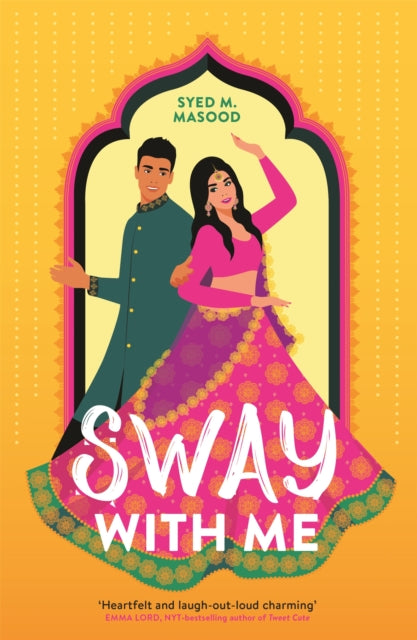 Sway With Me - A gorgeous romcom for fans of Sandhya Menon and Jenny Han