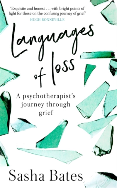 Languages of Loss - A psychotherapist's journey through grief