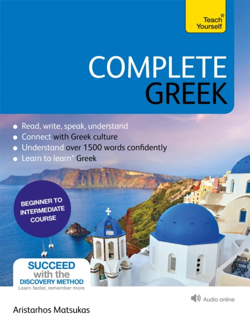 Complete Greek - Learn to read, write, speak and understand Greek