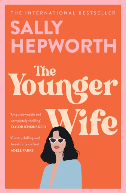 The Younger Wife - An unputdownable new domestic drama with jaw-dropping twists