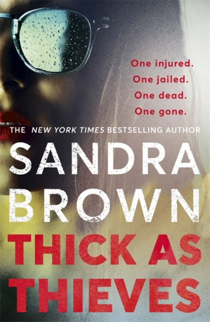 Thick as Thieves - The gripping, sexy new thriller from New York Times bestselling author