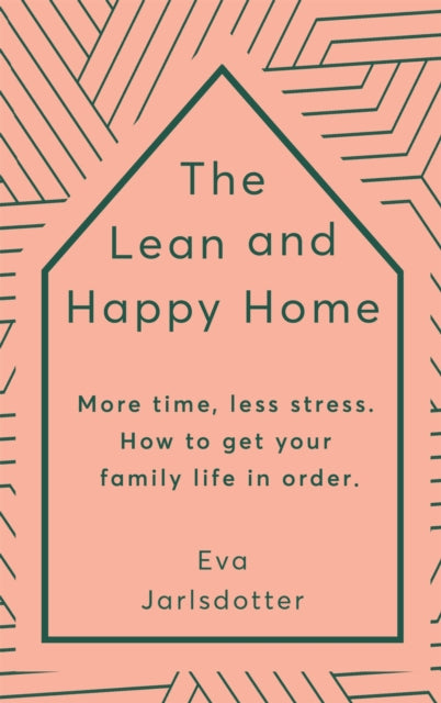 Lean and Happy Home