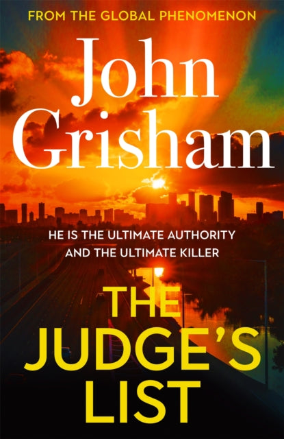 The Judge's List - John Grisham's latest breathtaking bestseller