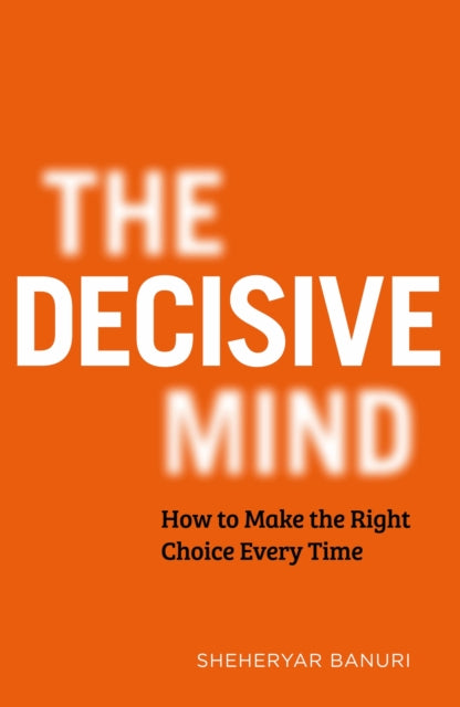 Decisive Mind