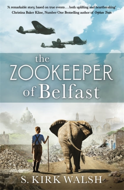 The Zookeeper of Belfast - A heart-stopping WW2 historical novel based on an incredible true story