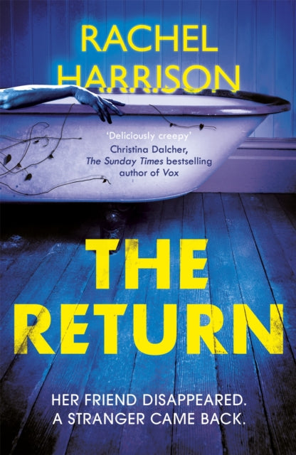 The Return - The creepy debut novel for fans of Stephen King, CJ Tudor and Alma Katsu