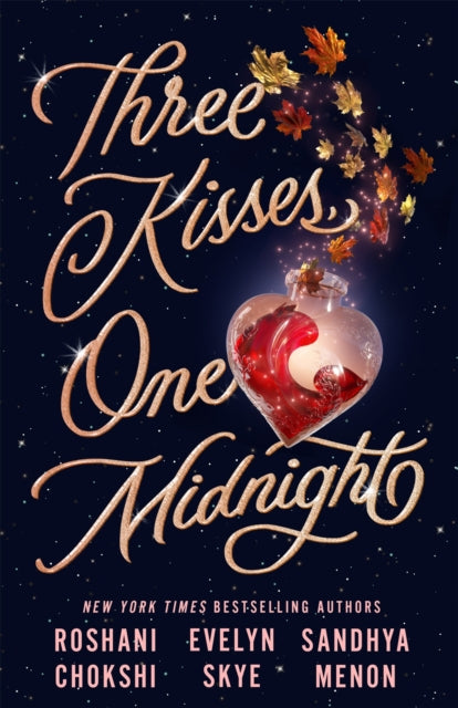 Three Kisses, One Midnight - A story of magic and mayhem set around Halloween