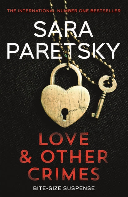 Love and Other Crimes - Short stories from the bestselling crime writer