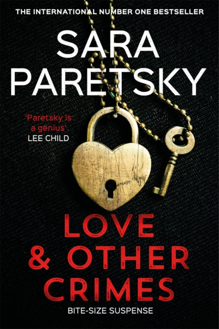 Love and Other Crimes - Short stories from the bestselling crime writer