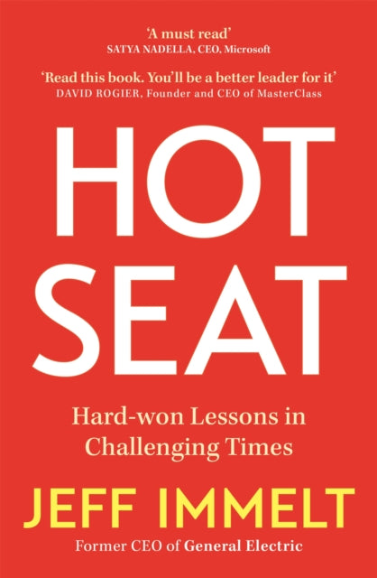 Hot Seat - Hard-won Lessons in Challenging Times