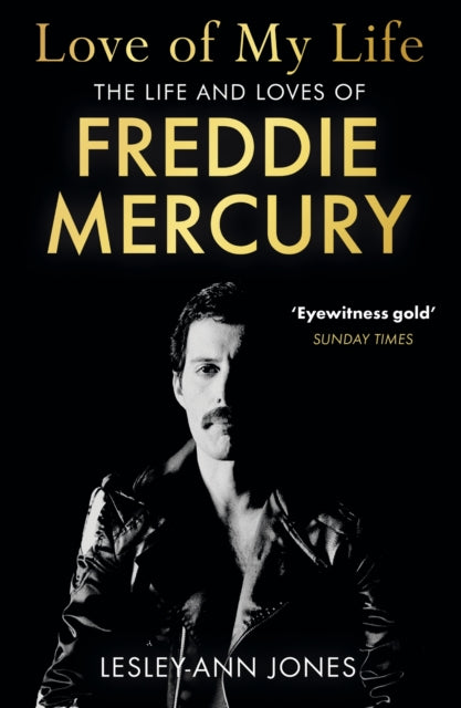 Love of My Life: The Truth Behind Freddie Mercury's Romantic Relationships