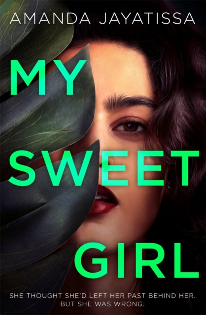 My Sweet Girl - An addictive, shocking thriller with an UNFORGETTABLE narrator