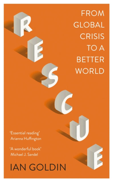 Rescue - From Global Crisis to a Better World