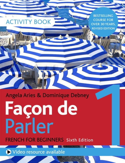 Facon de Parler 1 French Beginner's course 6th edition