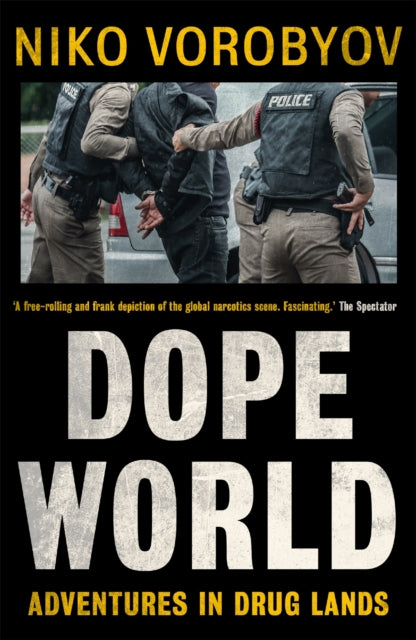 Dopeworld - Adventures in Drug Lands