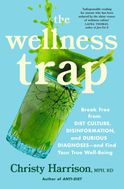 Wellness Trap