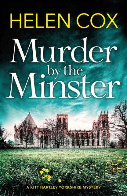 Murder by the Minster - the most exciting new cosy mystery summer read for 2019